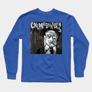 William Burroughs Long Sleeve T-Shirt